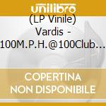 (LP Vinile) Vardis - 100M.P.H.@100Club (2 Lp) vinile