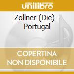 Zollner (Die) - Portugal cd