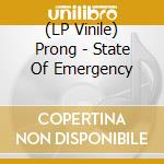 (LP Vinile) Prong - State Of Emergency lp vinile