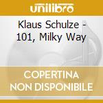 Klaus Schulze - 101, Milky Way cd
