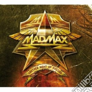 Mad Max - Another Night Of Passion cd musicale di Max Mad