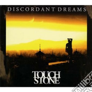 Touchstone - Discordant Dreams cd musicale di Touchstone
