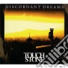 Touchstone - Discordant Dreams cd