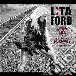 Lita Ford - Living Like A Runaway cd