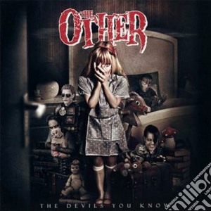 Other (The) - The Devils You Know cd musicale di The Other