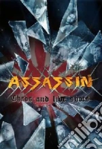 (Music Dvd) Assassin - Chaos And Live Shots (2 Dvd) cd