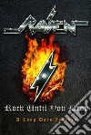 (Music Dvd) Raven - Rock Until You Drop (2 Dvd) cd
