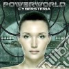 Powerworld - Cybersteria cd