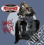 (LP Vinile) Psychopunch - Smakk Valley vinile