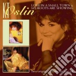 K.t. Oslin - Love In A Small Town & My Roots