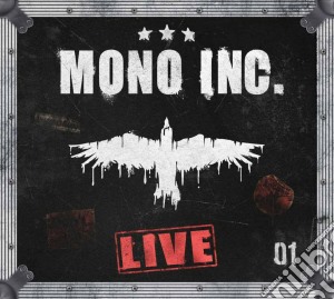 Mono Inc. - Live 01 (2 Cd) cd musicale di Inc. Mono