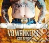 V8 Wankers - Got Beer? cd