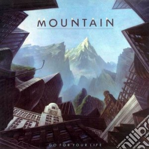 (LP Vinile) Mountain - Go For Your Life lp vinile di Mountain