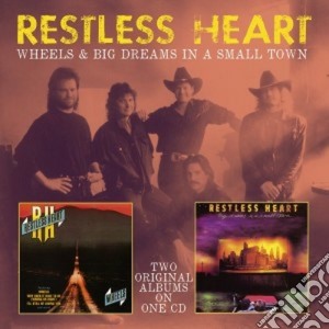 Wheels & big dreams in a small town cd musicale di Heart Restless