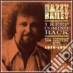 Razzy Bailey - I Keep Coming Back cd