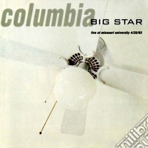 Big Star - Columbia cd musicale di Big Star
