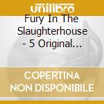 Fury In The Slaughterhouse - 5 Original Albums In 1 Box (5 Cd)