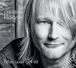 Christian Haase - Alles Was Gut Ist cd musicale di Haase, Christian