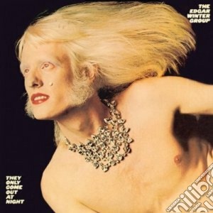 (LP Vinile) Edgar Winter Group - They Only Come Out At Night lp vinile di Edgar winter group