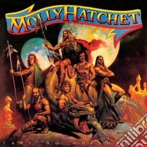 (LP Vinile) Molly Hatchet - Take No Prisoner lp vinile di Hatchet Molly