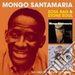 Mongo Santamaria - Soul Bag & Stone Soul (2 Cd) cd