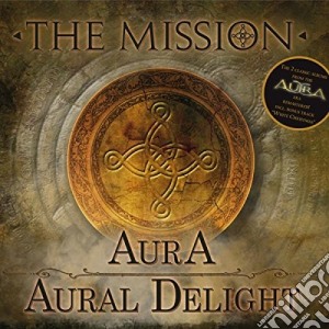 Mission (The) - Aura Aural Delight (2 Cd) cd musicale di The Mission
