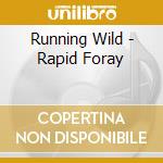 Running Wild - Rapid Foray cd