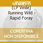 (LP Vinile) Running Wild - Rapid Foray vinile
