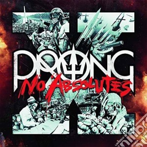 Prong - X - No Absolutes cd musicale di Prong