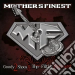 (LP Vinile) Mother'S Finest - Goody 2 Shoes & The Filthy Beasts (Lp+Cd) vinile