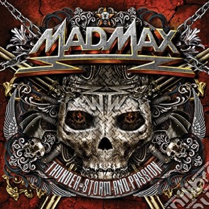 Mad Max - Thunder, Storm & Passion (2 Cd) cd musicale di Max Mad