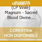 (LP Vinile) Magnum - Sacred Blood Divine Lies (2Lp Red Vinyl) lp vinile