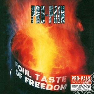 Pro-Pain - Foul Taste Of Freedom cd musicale di Pro-pain