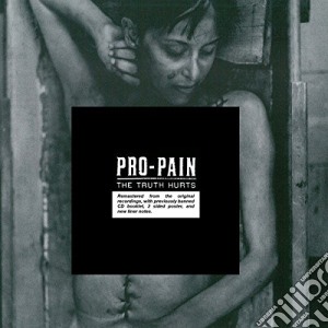 Pro-Pain - The Truth Hurts cd musicale di Pro-pain