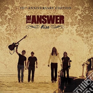Answer (The) - Rise (10th Anniversary Edition) (2 Cd) cd musicale di The Answer