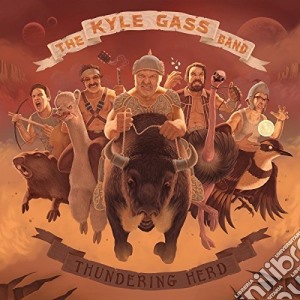 (LP Vinile) Kyle Gass Band (The) - Thundering Herd (Lp+Cd) lp vinile di The Kyle gass band
