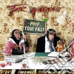 Fair Warning - Pimp Your Past cd