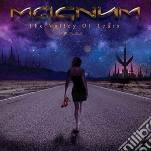 (LP Vinile) Magnum - The Valley Of Tears - The Ballads (2 Lp) lp vinile