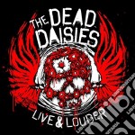 (LP Vinile) Dead Daisies (The) - Live & Louder (3 Lp)
