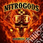 (LP Vinile) Nitrogods - Roadkill Bbq (Lp+Cd) vinile