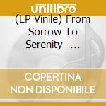 (LP Vinile) From Sorrow To Serenity - Reclaim (2 Lp) lp vinile di From Sorrow To Etern