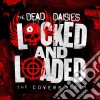 Dead Daisies (The) - Locked And Loaded cd