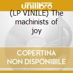 (LP VINILE) The machinists of joy lp vinile di Krupps Die