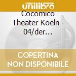 Cocomico Theater Koeln - 04/der Regenbogenfisch Ke cd musicale di Cocomico Theater Koeln