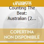 Counting The Beat: Australian (2 Cd) cd