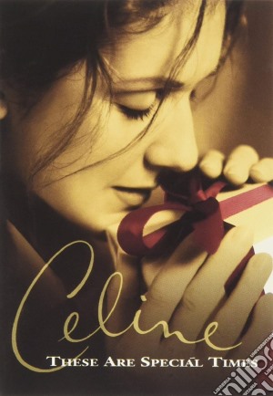 Celine Dion - These Are Special Times cd musicale di Celine Dion