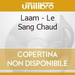 Laam - Le Sang Chaud cd