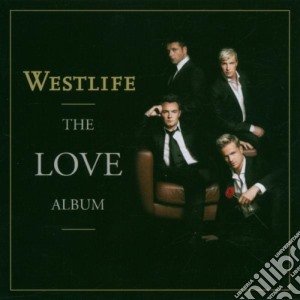 Westlife - The Love Album cd musicale di WESTLIFE