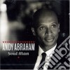 Andy Abraham - Soul Man cd musicale di Andy Abraham