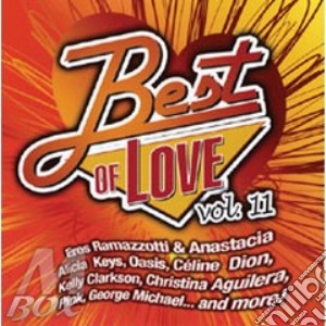 Best Of Love Vol. 11 cd musicale di ARTISTI VARI